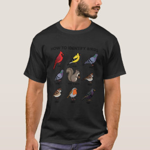 T-shirt Comment identifier les oiseaux drôle de passionnée