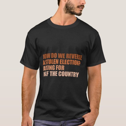 T-shirt Comment inverser un modèle d'élection volée (Devant)