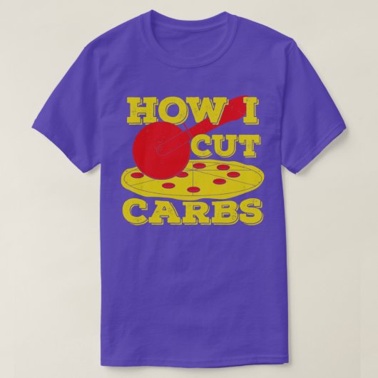 T-shirt Comment j'ai coupé Carbes Funny Pepperoni Pizza Lo (Design devant)