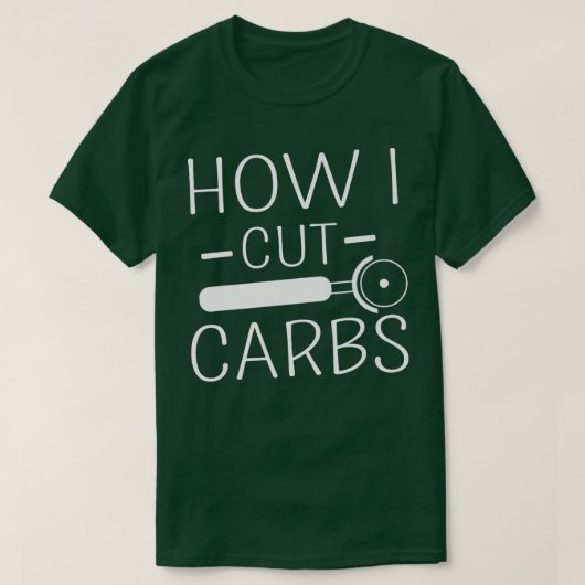 T-shirt Comment j'ai coupé des glucides Drôle Aliments Lov (Design devant)