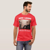 T-shirt comment j'écoute bauhaus (Devant entier)