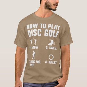 T-shirt Comment jouer Disc Golf Funny Frisbee Golf Player
