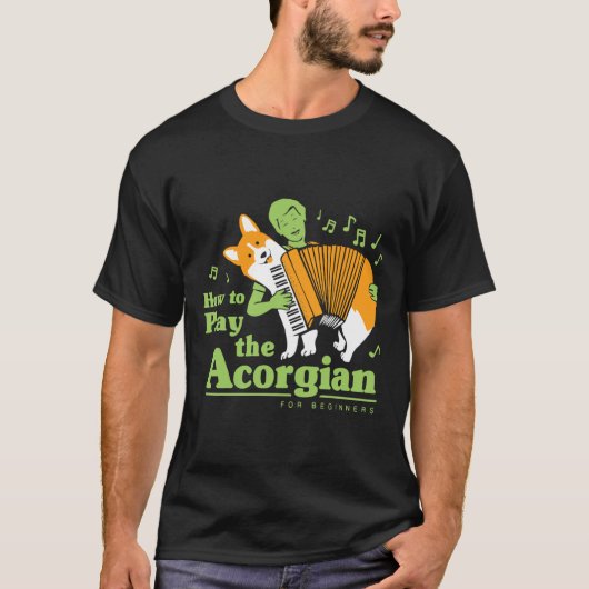 T-shirt Comment Jouer Le Corgi Funny Acorgian (Devant)