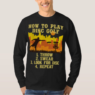 T-shirt Comment jouer le lecteur de disque Golf Flying Dis