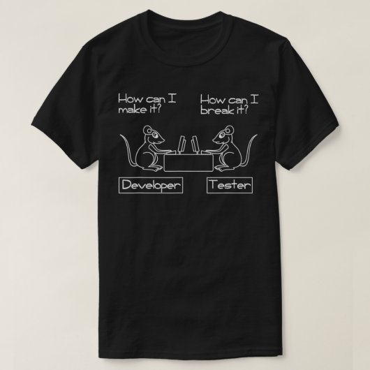 T-shirt Comment le tester Comment je peux le casser Tester (Design devant)