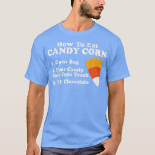 T-shirt Comment manger Candy Corn Drôle Halloween Retro 80
