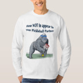 T-Shirt comment ne pas apparaître à votre pickleba (Devant)