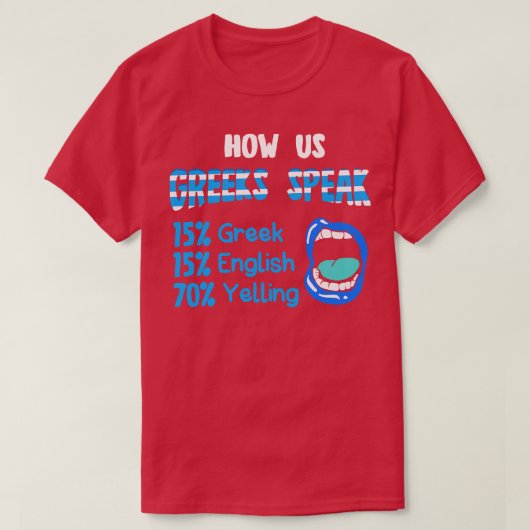 T-shirt Comment nous les Grecs parlent 15 Grec 15 Anglais (Design devant)
