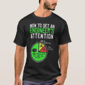 T-shirt Comment Obtenir Un Ingénieur Attention Science Ing (Devant)
