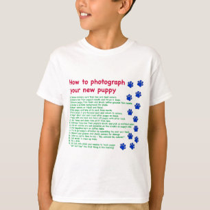 T-shirt Comment photographier votre nouveau chiot