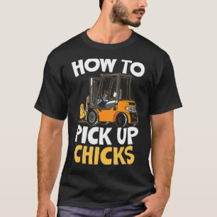 T-shirt Comment ramasser les pousses Forklift Opérateur En