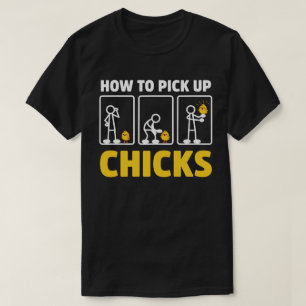 T-shirt Comment ramasser les poussins Drôle bâton Figure S