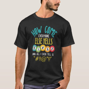 T-shirt Comment Se Fait-Il Que Tout Le Monde Puisse De Bin