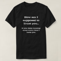 Comment suis-je supposé vous faire confiance ?