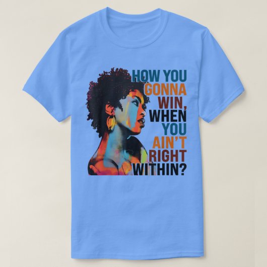 T-shirt Comment Vous Gagnerez, Quand Vous Aimerez En 2781 (Design devant)