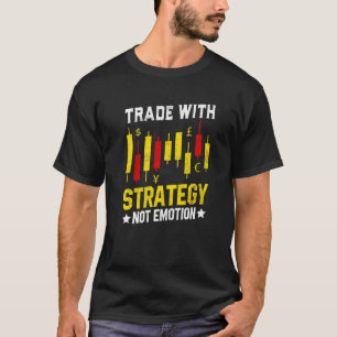 T-shirt Commerce Avec Stratégie Pas Emotion Trader Marque 
