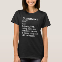 Commerce Girl Tx Texas Funny City Home Roots