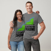 T-shirt Commerce stock Je Préférerais Échanger (Unisexe)