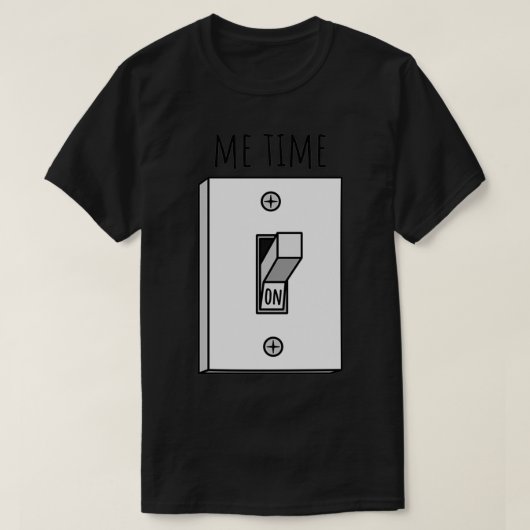 T-shirt Commutateur de lumière du temps Me 2 (Design devant)