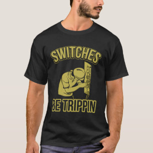 T-shirt Commutateurs Be Trip Master Electrician Fuse Box
