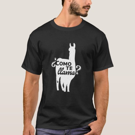 T-shirt Como Te Llama Funny Llama Espagnol (Devant)