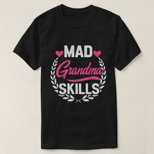 T-shirt Compétences de Grand-Mère Folle (Design devant)