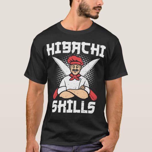 T-shirt Compétences Hibachi - Cuisine (Devant)