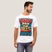 T-shirt compétences payer les factures (Devant entier)