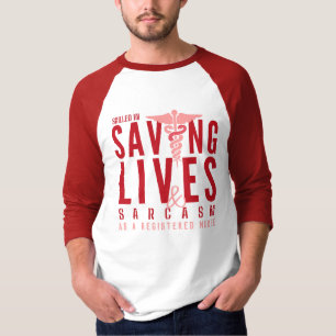 T-shirt Compétent dans la sauvegarde des vies - Infirmière