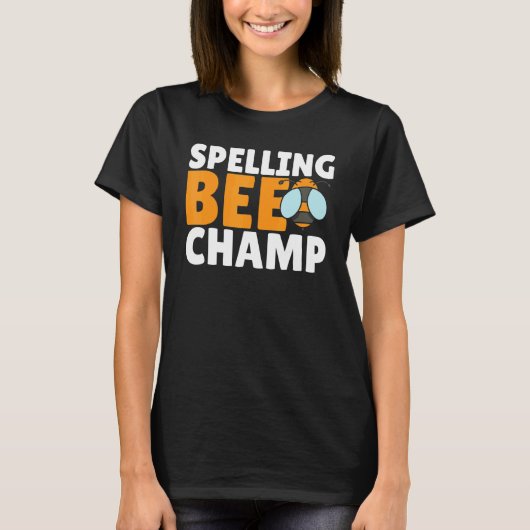 T-shirt Competitive Spelling Contest Word Nerd Spelling Be (Devant)