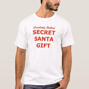 T-shirt Complètement cadeau secret de Père Noël de déchets