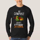 T-shirt Compost Doesn t Stink Expert Composter Composting  (Devant)
