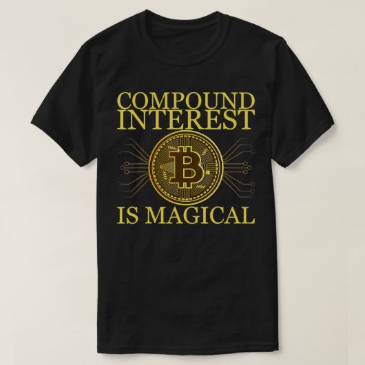 T-shirt Compound Interest Is Magical  (Design devant)