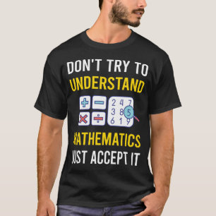 T-shirt Comprendre les mathématiques Math Maths