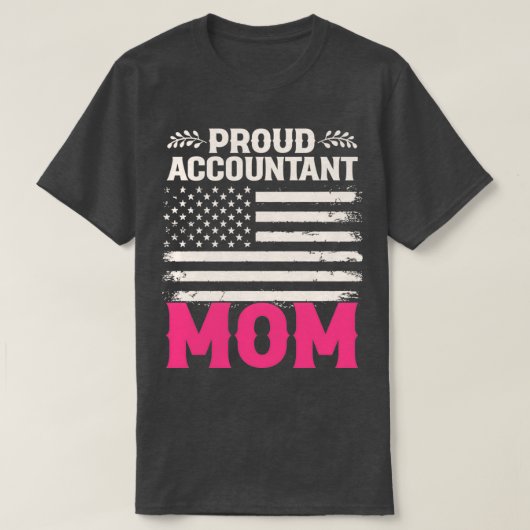 T-shirt Comptabilisation Cadeau Fière Comptable Maman (Design devant)