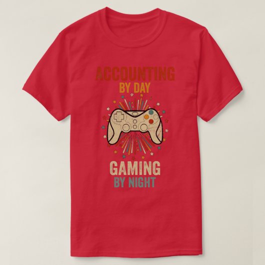 T-shirt Comptabilité Par Jour Jeu Par Nuit (Design devant)
