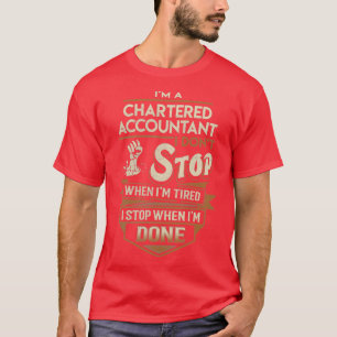 T-shirt Comptable Agréé Je m'arrête une fois terminé Job G