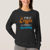 T-shirt Comptable Amateur de café comptable (Devant)