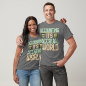T-shirt Comptable Comptabilité C'est son monde d'exercice (Unisexe)