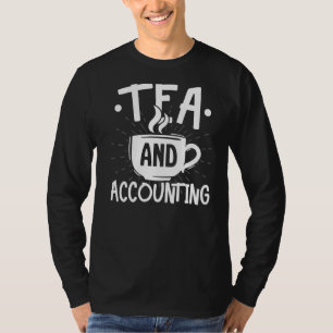 T-shirt Comptable Comptable En Taxe De Thé Et Comptable Co