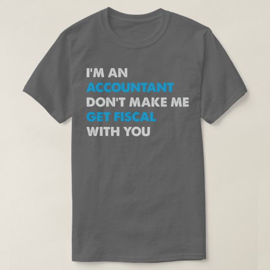 T-shirt Comptable comptable Fiscalité Argent Travail Amusa (Design devant)