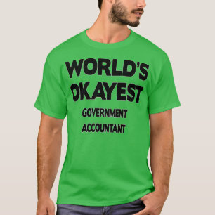 T-shirt Comptable du gouvernement Anniversaire Noël Cadeau