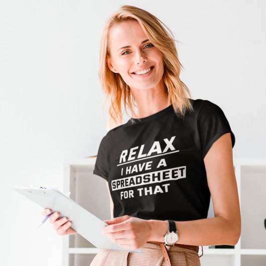 T-shirt Comptable Funny Relax Feuille de calcul Humour CPA