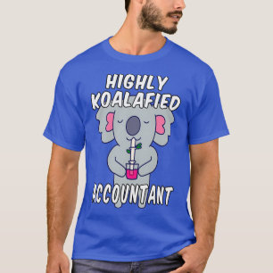 T-shirt Comptable hautement qualifié Koala Pun