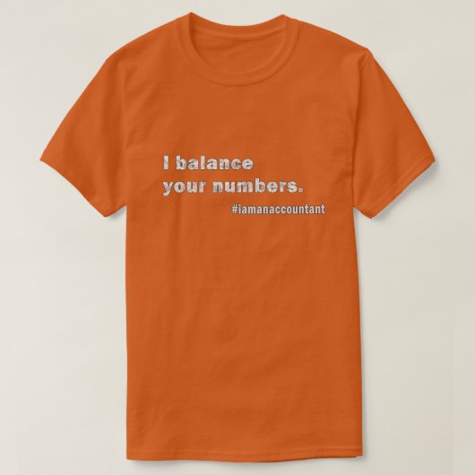 T-shirt Comptable J'équilibre vos numéros (Design devant)