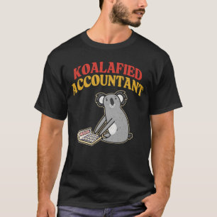 T-shirt Comptable Koalafied Retro Funny Comptable T-Shir