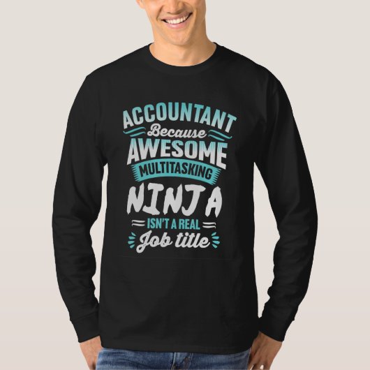 T-shirt Comptable Ninja multitâche Titre du poste (Devant)
