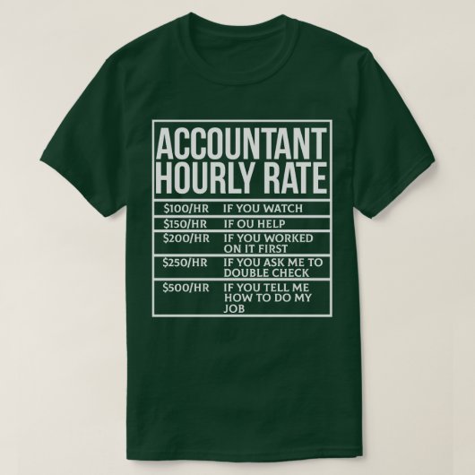 T-shirt Comptable Note horaire Drôle Comptabilité Plaisant (Design devant)