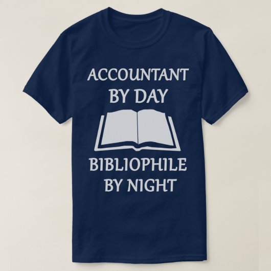 T-shirt Comptable par jour bibliophile par nuit (Design devant)