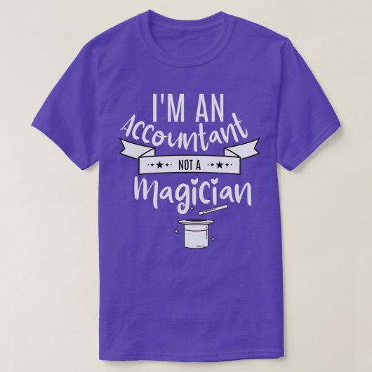 T-shirt Comptable pas un magicien 2 (Design devant)